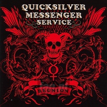 Reunion 07.06.2006 - Quicksilver Messenger Service