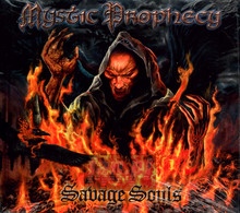 Savage Souls/Satanic Curs - Mystic Prophecy
