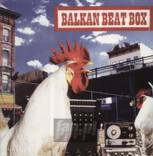 Balkan Beat Box - Balkan Beat Box