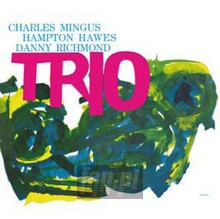 Trio - Charles Mingus