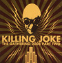 Gathering 2008 -Part 2 - Killing Joke