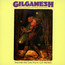 Another Fine Tune You've Got Me Into - Gilgamesh