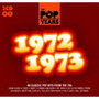Pop Years 1972 - 1973 - Pop Years   