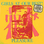 Pleasure - Girls At Our Best