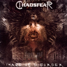 Image Of Disorder - Chaosfear