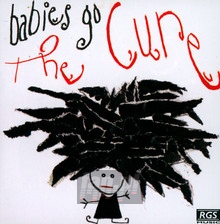 Babies Go - Tribute to The Cure