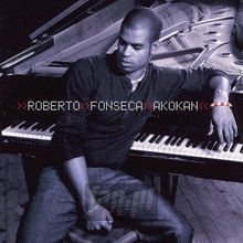 Akokan - Roberto Fonseca - bigger Akokan - Roberto Fonseca