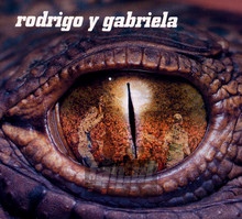 Rodrigo Y Gabriela - Rodrigo Y Gabriela