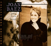 Gone From Danger - Joan Baez