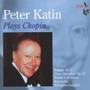 Chopin: Peter Katin Plays Chopin - Chopin