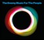 Music For The People - The Enemy