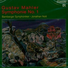 Mahler: Symphony No.1 - Bamberger Symphoniker / Jonathan Nott