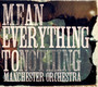 Mean Everything To Nothing - Manchester Orchestra