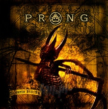 Scorpio Rising - Prong - powiększ Scorpio Rising - Prong
