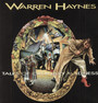 Tales Of Ordinary Madness - Warren Haynes