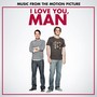 I Love You Man  OST - V/A