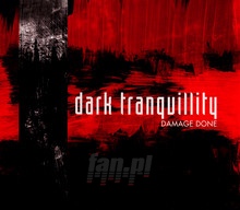 Damage Done - Dark Tranquillity