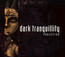 Projector - Dark Tranquillity