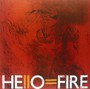 Hello Fire - Hello Fire