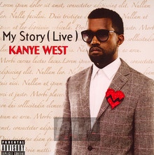 My Story-Live - Kanye West
