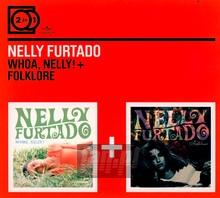 Whoa Nelly/Folklore - Nelly Furtado