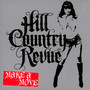 Make A Move - Hill Country Revue