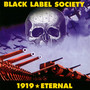 1919 Eternal - Black Label Society / Zakk Wylde