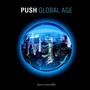 Global Age - Push