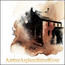 Bitter River - Amber Asylum