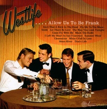 Allow Us To Be Frank - Westlife