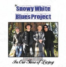 In Our Time Of Living [Snowy White Blues Project] - Snowy White