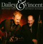 Brothers From Different Mothers - Dailey & Vincent