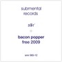 Free 2009 - Bacon Popper