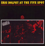 At The Five Spot V.2 - Eric Dolphy