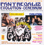 Pan Y Regaliz - Pan Y Regaliz / Evolution / C