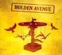 Holden Avenue - Holden Avenue