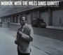 Workin' With The Miles Davis Quintet - Miles Davis