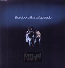 The Soft Parade - The Doors