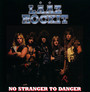 No Stranger To Danger - Laaz Rockit