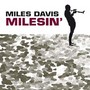 Milesin' - Miles Davis