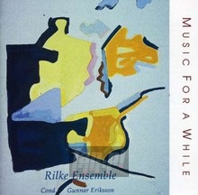 Music For A While - Rilke Ensemble