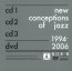 New Conceptions Of Jazz - Bugge Wesseltoft
