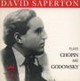 Plays Chopin & Godowsky - David Saperton