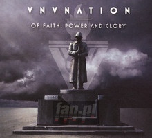 Of Faith Power & Glory - VNV Nation - bigger Of Faith Power & Glory - VNV Nation