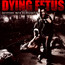 Descent Into Depravity - Dying Fetus