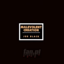 Joe Black - Malevolent Creation Joe Black - Malevolent Creation