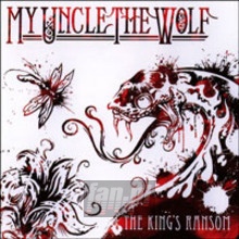 The King's Ransom - My Uncle The Wolf