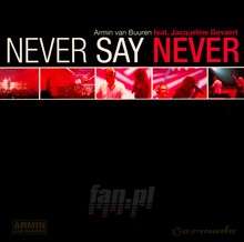 Never Say Never - Armin Van Buuren 