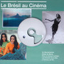 Le Bresil Au Cinema  OST - V/A