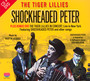 Shockheaded Peter - The Tiger Lillies 